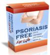 Psoriasis Free For Life Guide for Natural Psoriasis Treatment Now...